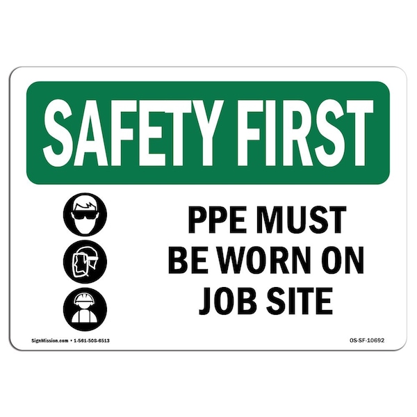 OSHA Sign, PPE Must Worn On Job Site W/ Symbol, 10in X 7in Aluminum, 10" W, 7" H, Landscape